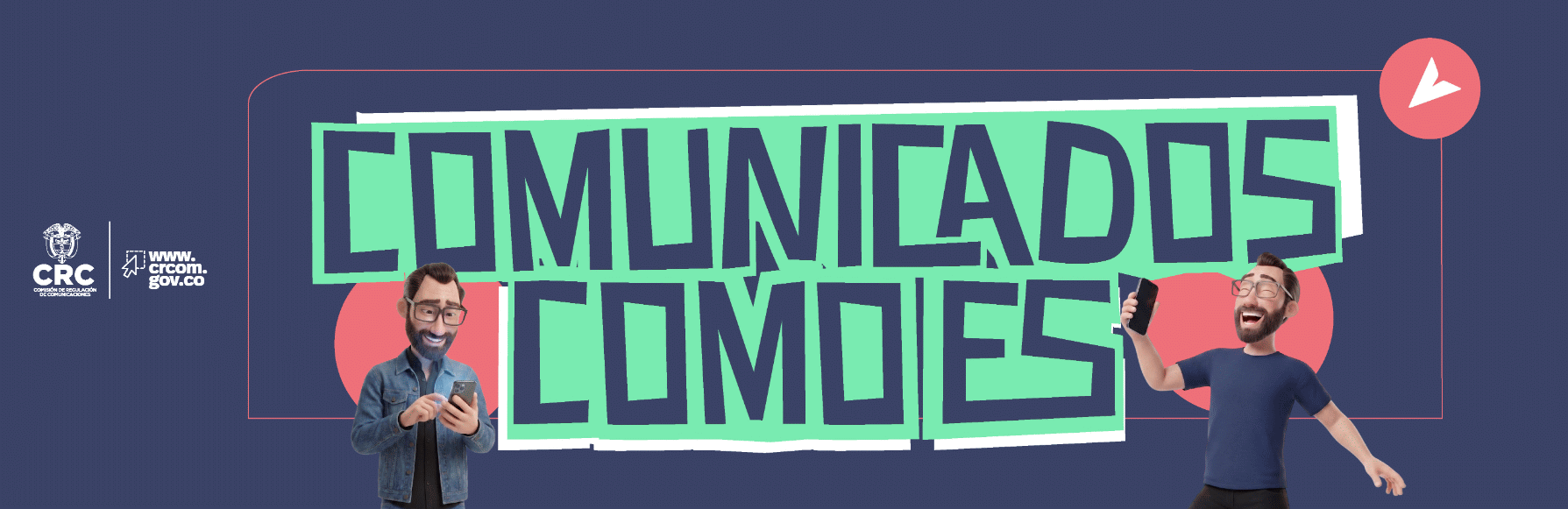 Régimen de Protección de los Derechos de los Usuarios de Servicios de Comunicaciones — CRC
